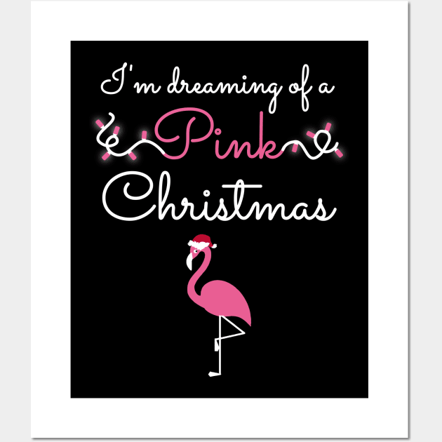 I'm Dreaming Of A Pink Christmas Wall Art by JustPick